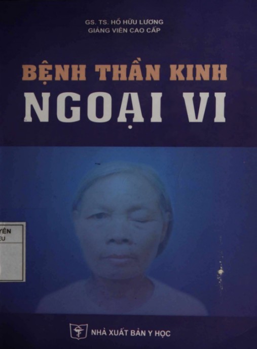 Tài Liệu Số Bệnh thần kinh ngoại vi – Phần 1