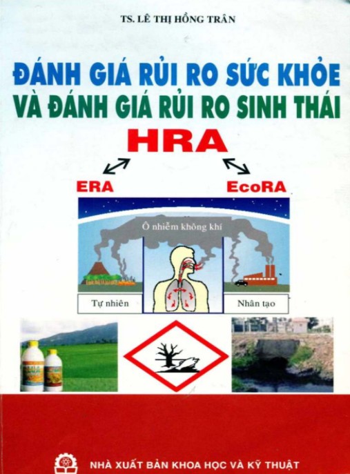 Tài Liệu Số Đánh giá rủi ro sức khỏe và đánh giá rủi ro sinh thái – Phần 1