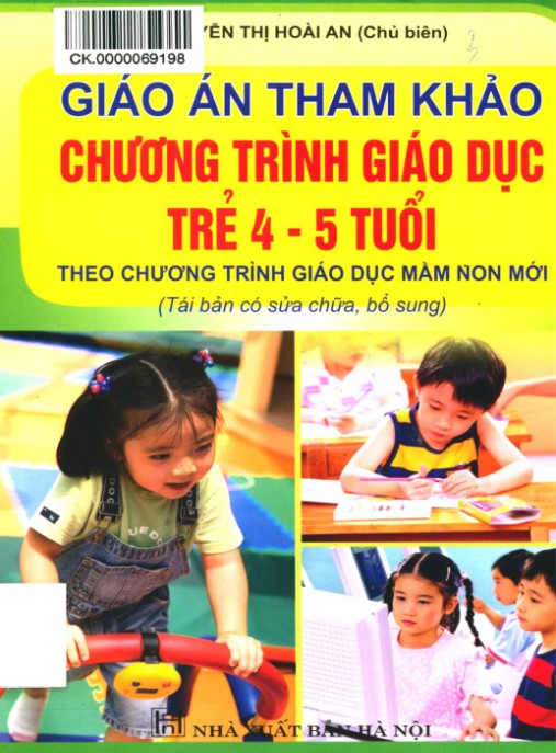 Tài Liệu Số Giáo án tham khảo chương trình giáo dục trẻ 4-5 tuổi (Tái bản) – Phần 2