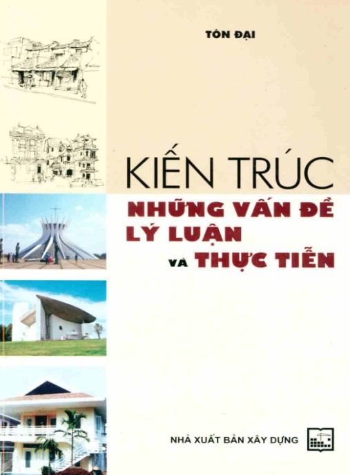 Tài Liệu Số Kiến trúc – Những vấn đề lý luận và thực tiễn – Phần 1