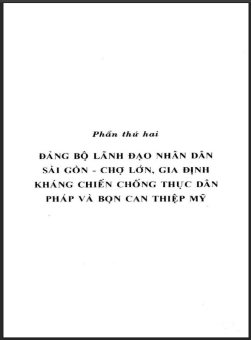 Tài Liệu Số Lịch sử Đảng bộ Đảng Cộng sản Việt Nam thành phố Hồ Chí Minh (Tập I 1930-1954) – Phần 2