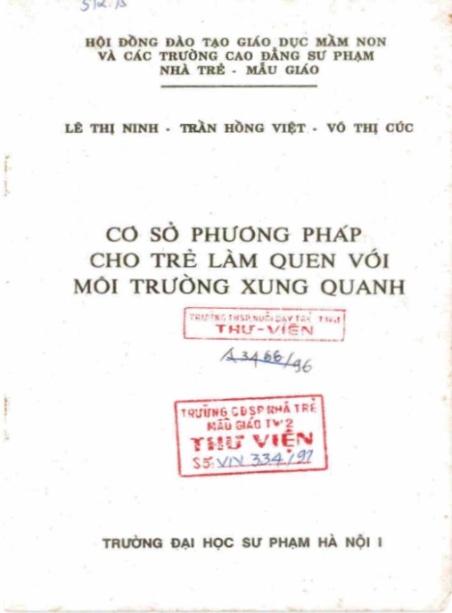 Tài Liệu Số Nghiên cứu cơ sở của một số phương pháp cho trẻ làm quen với môi trường xung quanh – Phần 1
