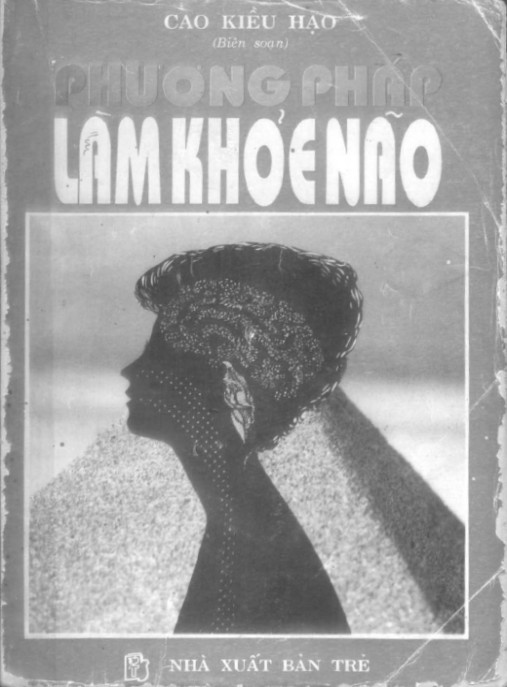 Tài Liệu Số Phương pháp làm khỏe não – Phần 1