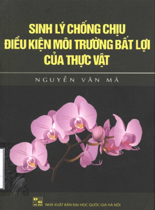 Tài Liệu Số Sinh lý chống chịu điều kiện môi trường bất lợi của thực vật – Phần 2
