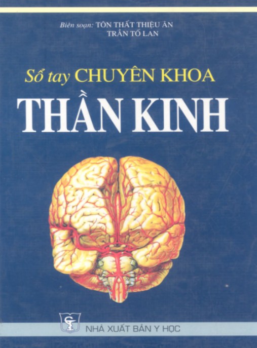 Tài Liệu Số Sổ tay chuyên khoa thần kinh – Phần 2