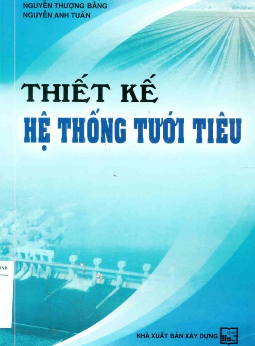 Tài Liệu Số Thiết kế hệ thống tưới tiêu – Phần 2