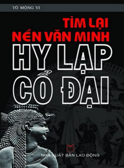 Tài Liệu Số Tìm lại nền văn minh Hy Lạp cổ đại – Phần 2