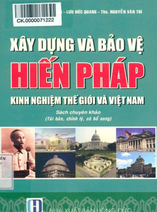 Tài Liệu Số Xây dựng và bảo vệ Hiến pháp – Kinh nghiệm thế giới và Việt Nam – Phần 1