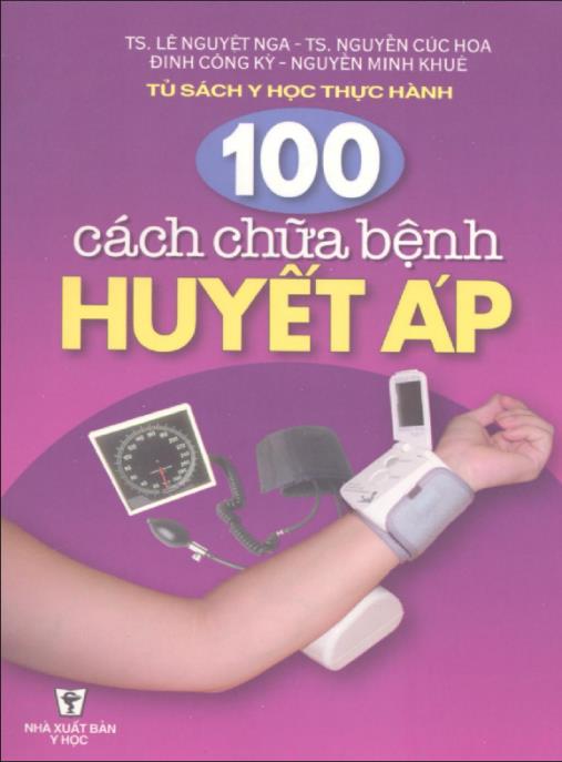Tài liệu số 100 Cách Chữa Bệnh Huyết Áp