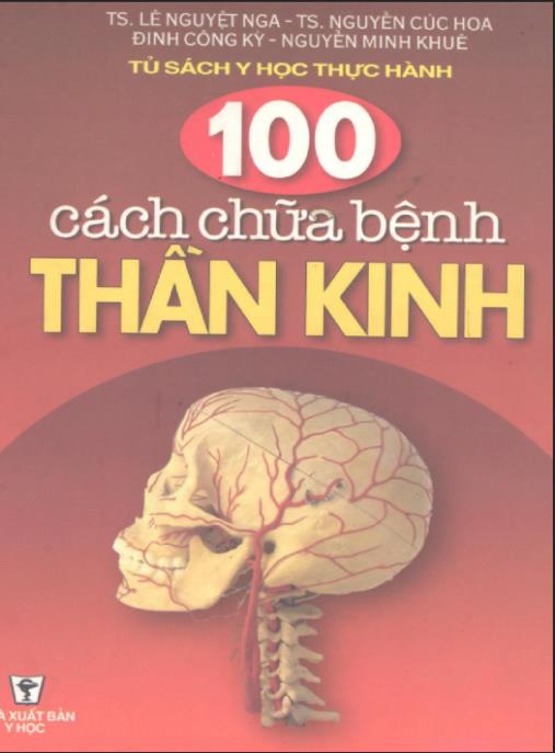Tài liệu số 100 Cách Chữa Bệnh Thần Kinh