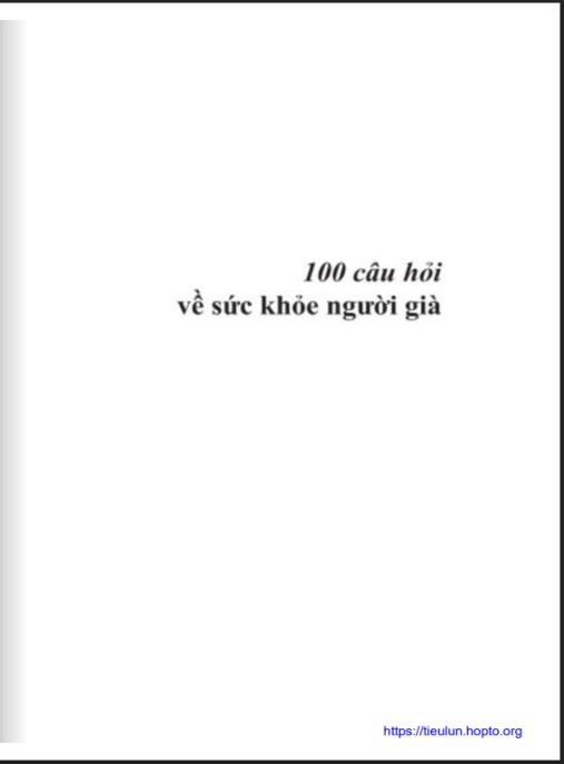 Tài liệu số 100 Câu Hỏi Về Sức Khỏe Người Già