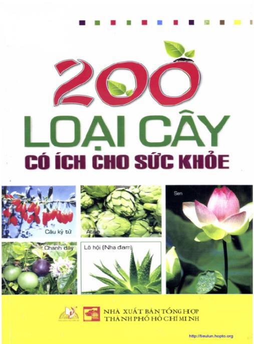 Tài liệu số 200 Loại Cây Có Ích Cho Sức Khỏe