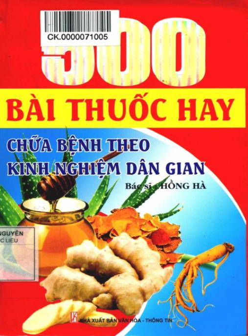 Tài liệu số 500 Bài Thuốc Hay Chữa Bệnh Theo Kinh Nghiệm Dân Gian