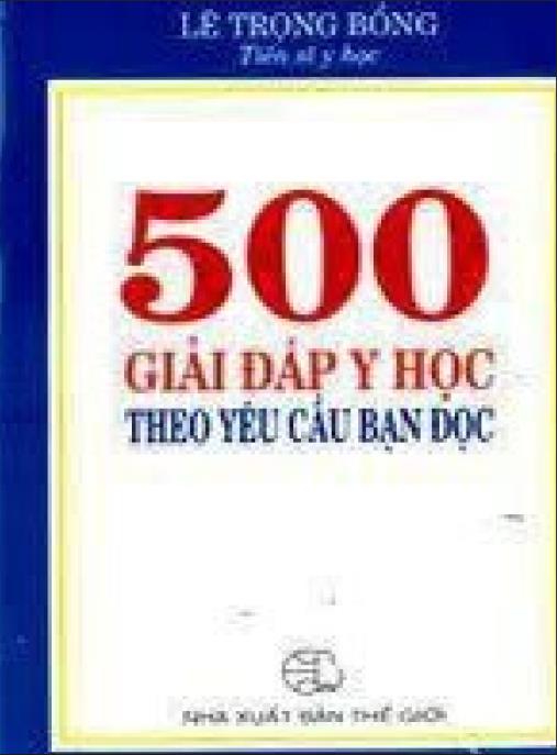 Tài liệu số 500 Giải Đáp Y Học Theo Yêu Cầu Bạn Đọc