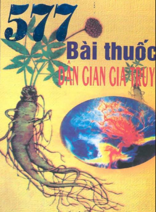 Tài liệu số 577 Bài Thuốc Dân Gian Gia Truyền