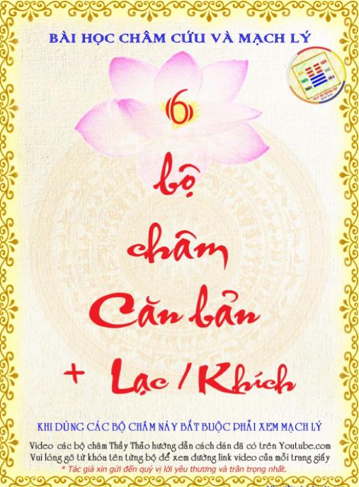 Tài liệu số 6 Bộ Châm Căn Bản – Lạc Khích