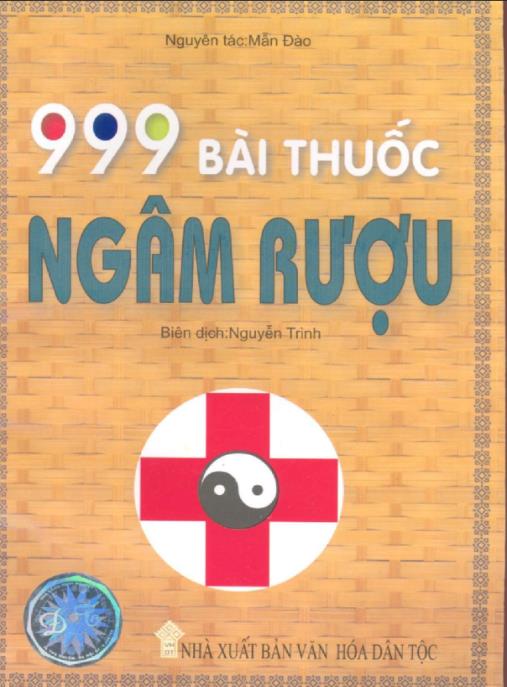Tài liệu số 999 Bài Thuốc Ngâm Rượu