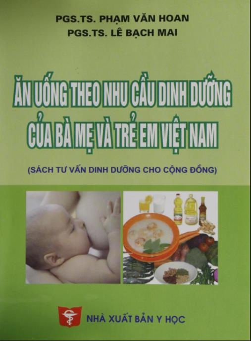 Tài liệu số Ăn Uống Theo Nhu Cầu Dinh Dưỡng Của Bà Mẹ Và Trẻ Em Việt Nam