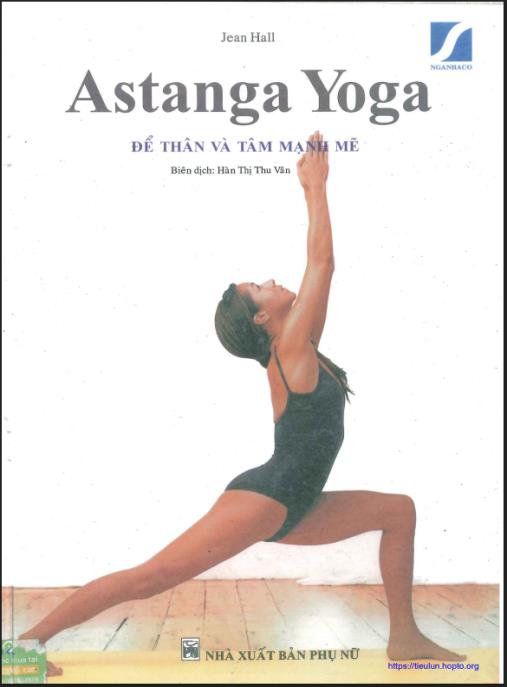 Tài liệu số Astanga Yoga Để Thân Và Tâm Mạnh Mẽ