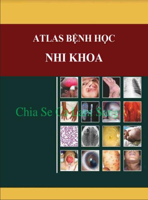 Tài liệu số Atlas Bệnh Học Nhi Khoa
