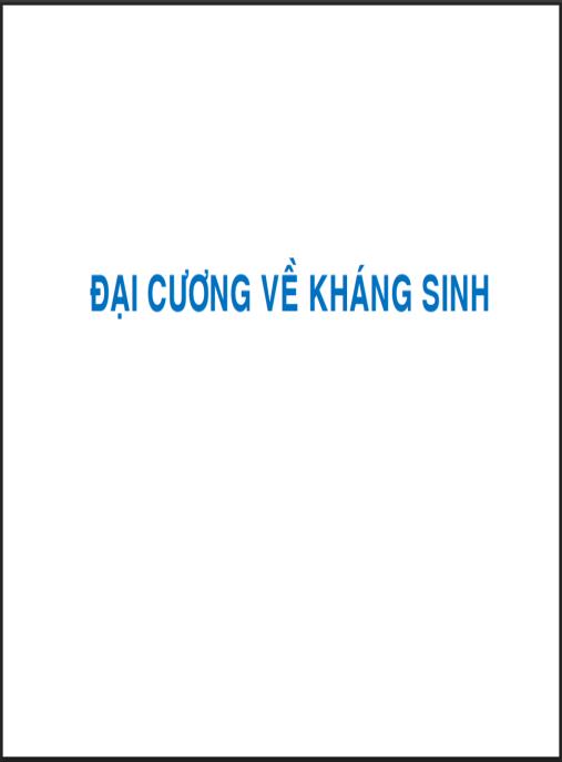 Tài liệu số Bài giảng Hóa dược, Đại cương về kháng sinh