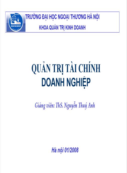Tài liệu số Bài giảng Quản trị tài chính doanh nghiệp