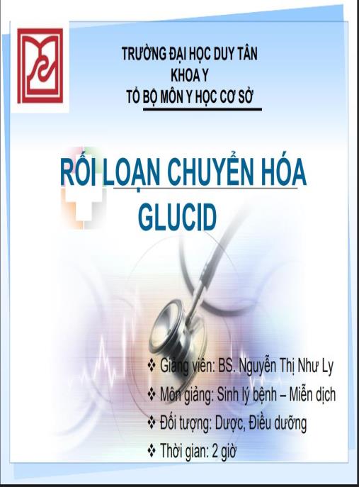Tài liệu số Bài giảng Rối loạn chuyển hóa glucid