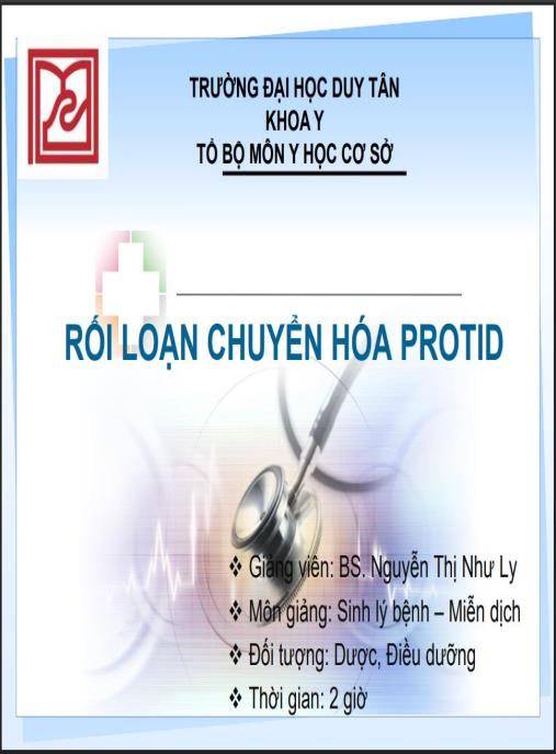 Tài liệu số Bài giảng Rối loạn chuyển hóa protid