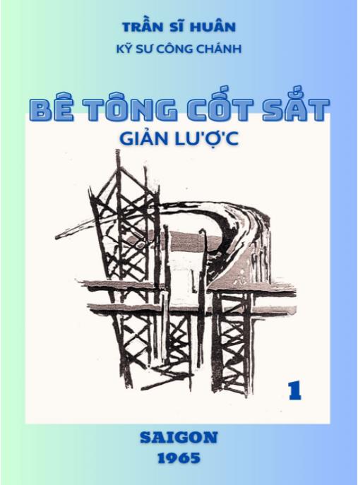 Tài liệu số Bê Tông Cốt Sắt Giản Lược Tập 1