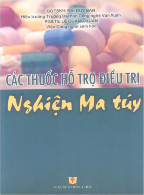 Tài liệu số Các thuốc hỗ trợ điều trị nghiện ma túy – Phần 1