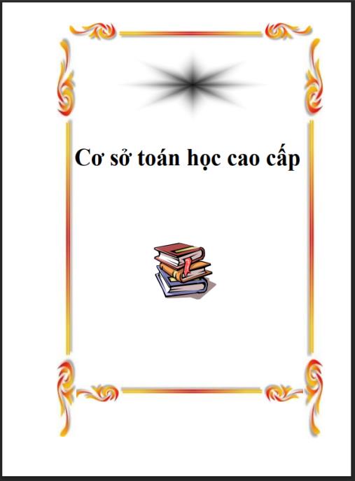 Tài liệu số Giáo trình Cơ sở Toán học cao cấp