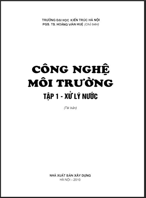Tài liệu số Giáo trình Công nghệ môi trường (Tập 1 – Xử lý nước) – Phần 1
