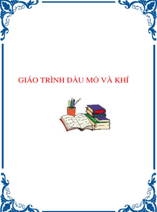 Tài liệu số Giáo trình Hóa học dầu mỏ và khí