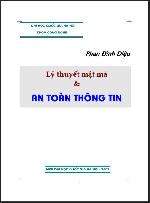 Tài liệu số Giáo trình Lý thuyết mật mã và an toàn thông tin Phần 1