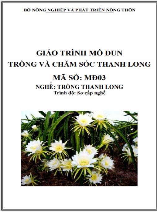 Tài liệu số Giáo trình Trồng và chăm sóc thanh long
