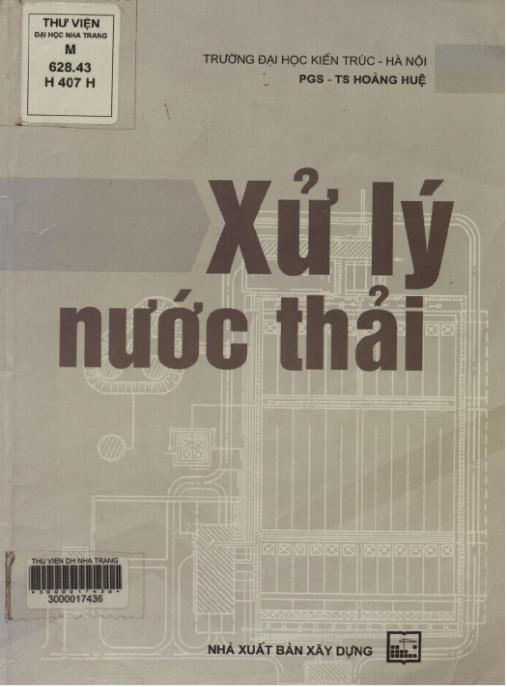 Tài liệu số Giáo trình Xử lý nước thải (Tái bản) – Phần 1