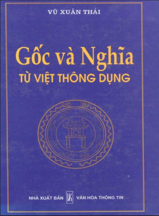 Tài liệu số Gốc Và Nghĩa Từ Việt Thông Dụng