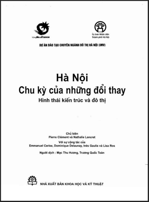 Tài liệu số Hà Nội Chu Kỳ Của Những Đổi Thay – Hình Thái Kiến Trúc Và Đô Thị