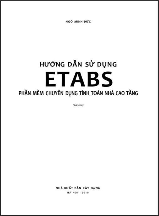 Tài liệu số Hướng Dẫn Sử Dụng Etabs Phần Mềm Chuyên Dụng Tính Toán Nhà Cao Tầng
