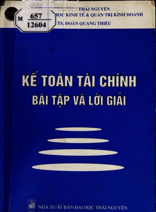 Tài liệu số Kế toán tài chính, Bài tập và lời giải – Phần 1