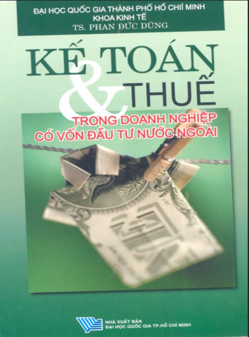 Tài liệu số Kế toán và Thuế trong doanh nghiệp có vốn đầu tư nước ngoài
