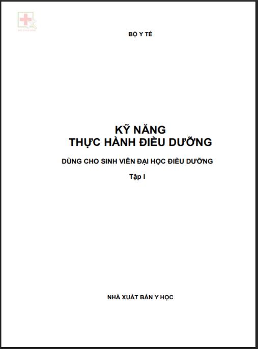Tài liệu số Kỹ năng thực hành điều dưỡng (Tập 1) – Phần 2