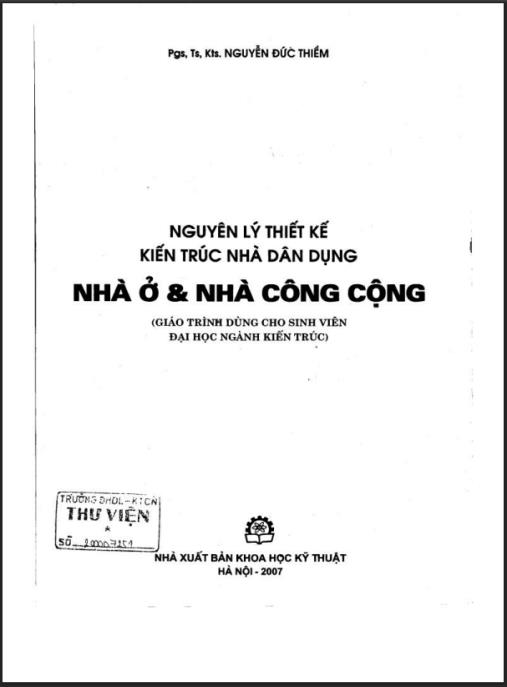 Tài liệu số Nguyên Lý Thiết Kế Kiến Trúc Nhà Dân Dụng Nhà Ở Và Nhà Công Cộng