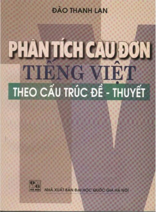 Tài liệu số Phân Tích Câu Đơn Tiếng Việt Theo Cấu Trúc Đề-Thuyết