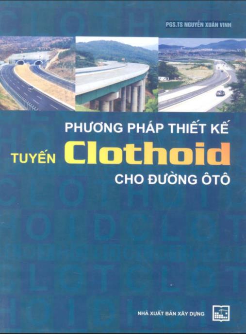 Tài liệu số Phương Pháp Thiết Kế Tuyến Clothoid Cho Đường Ôtô
