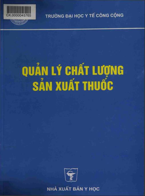 Tài liệu số Quản lý chất lượng sản xuất thuốc – Phần 2