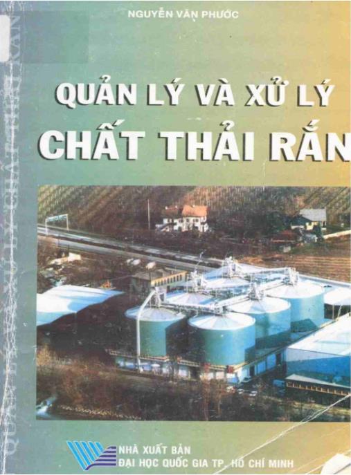 Tài liệu số Quản lý và xử lý chất thải rắn (tái bản lần thứ ba) – Phần 1