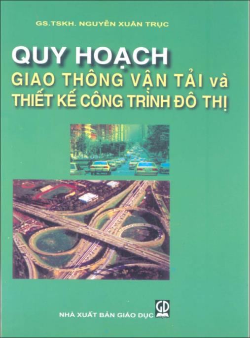 Tài liệu số Quy Hoạch Giao Thông Vận Tải Và Thiết Kế Công Trình Giao Thông Đô Thị