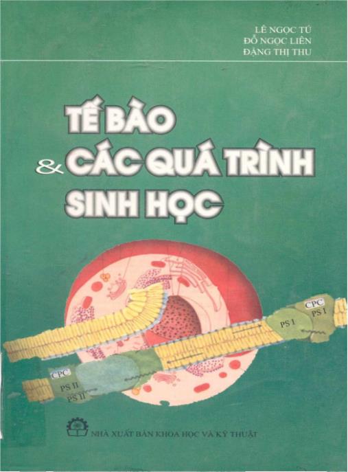 Tài liệu số Tế bào và các quá trình sinh học – Phần 1