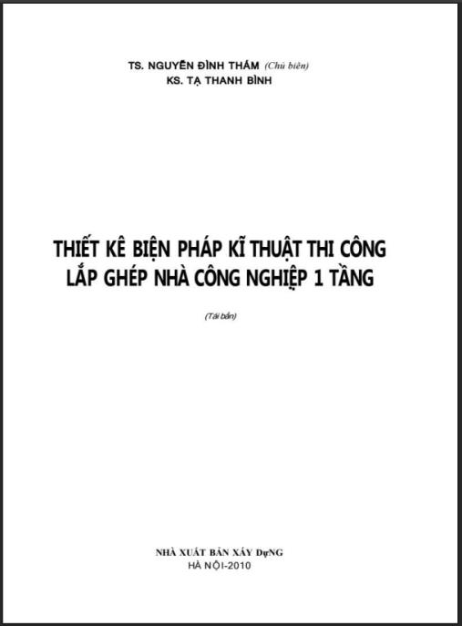 Tài liệu số Thiết Kế Biện Pháp Kỹ Thuật Thi Công Lắp Ghép Nhà Công Nghiệp 1 Tầng